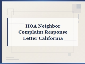 California Hoa Neighbor Complaint Response Letter Guide
