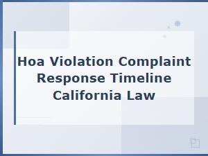 How Long Hoas Have to Respond to Complaints in Ca