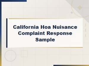 Sample Hoa Nuisance Complaint Response Letter (california)